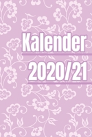 Kalender 2020/21: Einfacher rosa gleitender Kalender mit Blumen f�r die Jahre 2020 und 2021 mit Jahres-, Monats�bersicht und Feiertagen. Eine Woche auf zwei Seiten. 1708220275 Book Cover