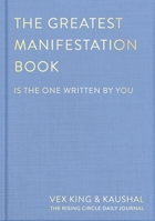The Greatest Manifestation Journal 1035030780 Book Cover