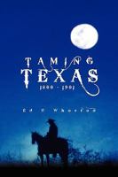 Taming Texas 1441525017 Book Cover