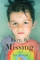 Boy, 9, Missing 1492633585 Book Cover