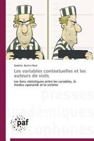 Les Variables Contextuelles Et Les Auteurs de Viols 3838170849 Book Cover