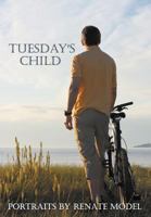 Tuesday's Child 1477224548 Book Cover