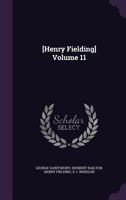 Henry Fielding, Volume 11 1356806864 Book Cover