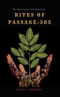 Rites of Passage:365 0578408643 Book Cover