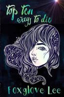 Top Ten Ways to Die 1544787332 Book Cover
