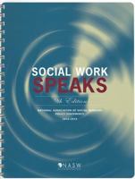 Social Work Speaks: Nasw Policy Statements 2012-2014 0871014408 Book Cover