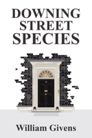 Downing Street Species B0FWQ4F9W2 Book Cover