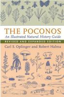 The Poconos: An Illustrated Natural History Guide 0813538319 Book Cover