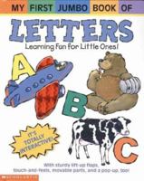 My First Jumbo Book of Letters 0439443253 Book Cover