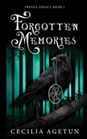 Forgotten Memories 1739648811 Book Cover