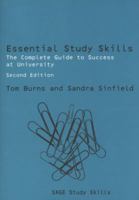 Essential Study Skills: The Complete Guide to Success at University 1412945852 Book Cover