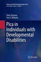 Pica in Individuals with Developmental Disabilities 3319307967 Book Cover