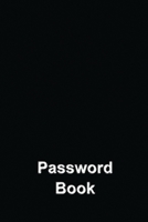 Password Book: The Personal Internet Address & Password Logbook | Username & Password Keeper Book Journal with Alphabetized Tabs | Classic Black Cover (Password Book 6x9) 1658519256 Book Cover