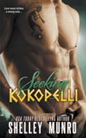 Seeking Kokopelli 1991063229 Book Cover