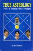 True Astrology: Basic and Traditional Concepts 8170820545 Book Cover