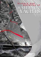 History and Evolution of Sailing Yachts (From Technique to Adventure) 885440327X Book Cover