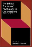 The Ethical Practice of Psychology in Organizations (Society for Industrial & Organizational Psychology (SIOP)) 1557984867 Book Cover