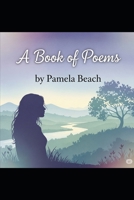 A Book of Poems B0FJ9Q7912 Book Cover