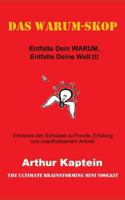 Das Warum-Skop: Entfalte Dein WARUM, Entfalte Deine Welt B0G3GTHL4Q Book Cover