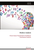 Modern Analysis: From Linear Functional to Nonlinear Functional Analysis 9999337821 Book Cover