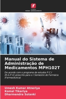 Manual do Sistema de Administração de Medicamentos MPH102T (Portuguese Edition) 6208479460 Book Cover