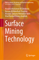 Surface Mining Technology 9811635676 Book Cover