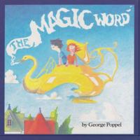 The Magic Word B0BQLLQ4NB Book Cover