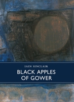 Black Apples of Gower 1908213450 Book Cover