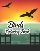 Birds Coloring Book: From Alabama's Camellia to Wyoming's Meadowlark with 24 Removable Cards Featuring Beautiful Songbirds . B08YS62VMH Book Cover