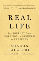 Real Life: The Journey from Isolation to Openness and Freedom 1250835739 Book Cover