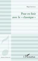 Pour en finir avec le classique"" (Musiques Et Champ Social) (French Edition) 2343175535 Book Cover