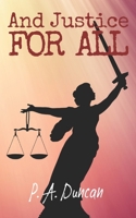 And Justice For All: Self-Inflicted Wounds Book 3 B08LNH6GYM Book Cover