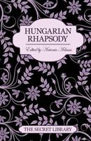 Hungarian Rhapsody 1908262125 Book Cover