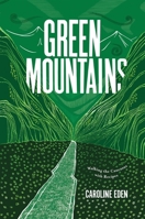 Green Mountains: Walking the Caucasus with Recipes 1787138518 Book Cover