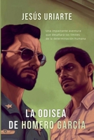 La Odisea de Homero García (Spanish Edition) B0CRYCVTVT Book Cover