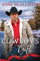 A Cowboy's Gift 0373763298 Book Cover