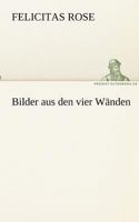 Bilder aus den vier Wänden 3842411103 Book Cover