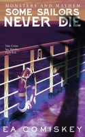 Some Sailors Never Die 1953100007 Book Cover