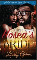 Pastor Hosea's Bride: Inspired by a True Story 198033787X Book Cover