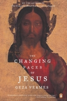 The Changing Faces of Jesus 0670894516 Book Cover