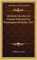 Abraham Lincoln 054841405X Book Cover