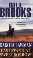 Dakota Lawman: Last Stand at Sweet Sorrow (Dakota Lawman) 1410453804 Book Cover