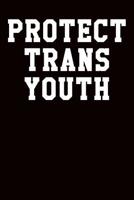 Protect Trans Youth: Ukulele Tab Notebook 6x9 120 Pages 1093678895 Book Cover