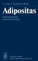 Adipositas: Pathophysiologie, Klinik und Therapie 3540078738 Book Cover