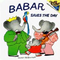 Babar Saves the Day 0394833414 Book Cover