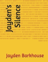 Jayden's Silence B0DZDB14H1 Book Cover