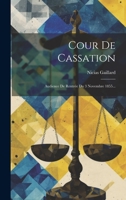 Cour De Cassation: Audience De Rentrée Du 3 Novembre 1855... 1022302639 Book Cover