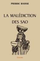 La Malédiction des Sao (French Edition) 2414560541 Book Cover