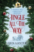 Jingle All the Way 1735718882 Book Cover