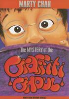 The Mystery Of the Graffiti Ghoul 1897235003 Book Cover